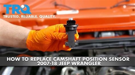 jeep wrangler camshaft position sensor symptoms